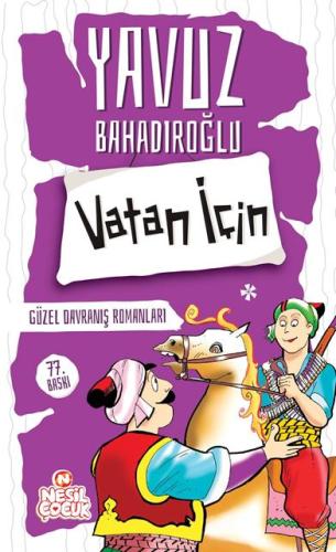 Vatan İçin (Güzel Davranış Romanları)