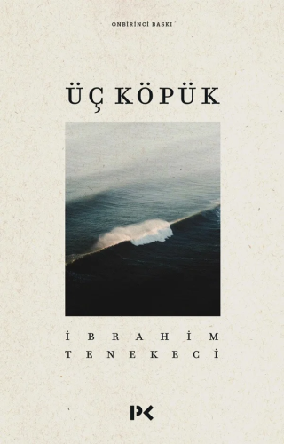 Üç Köpük