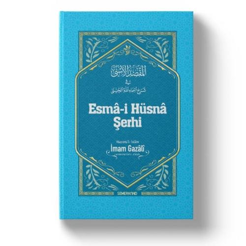 Esma-i Hüsna Şerhi