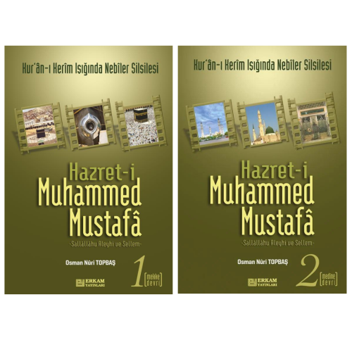 Hazreti Muhammed Mustafa (s.a.v) - (Mekke Devri Ve Medine Devri ) (Karton Kapak)