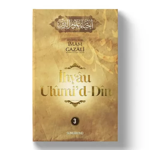 İhyau Ulumiddin 3.Cilt