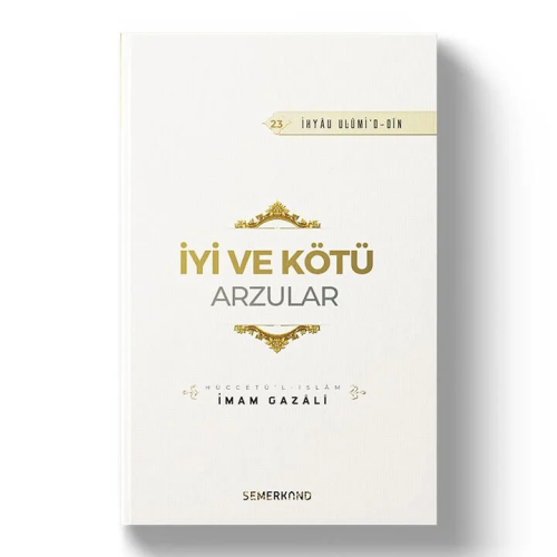 İyi ve Kötü Arzular